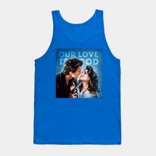 our love is god Tank Top